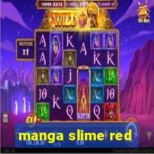 manga slime red